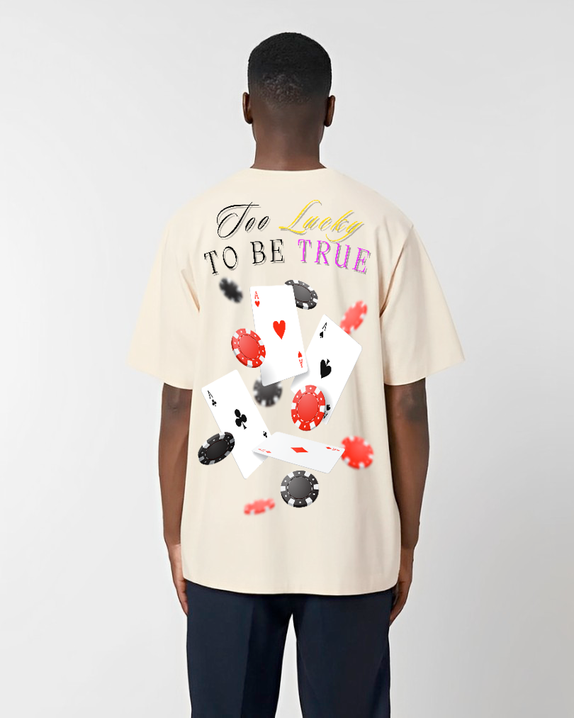 Camiseta "Too Lucky"