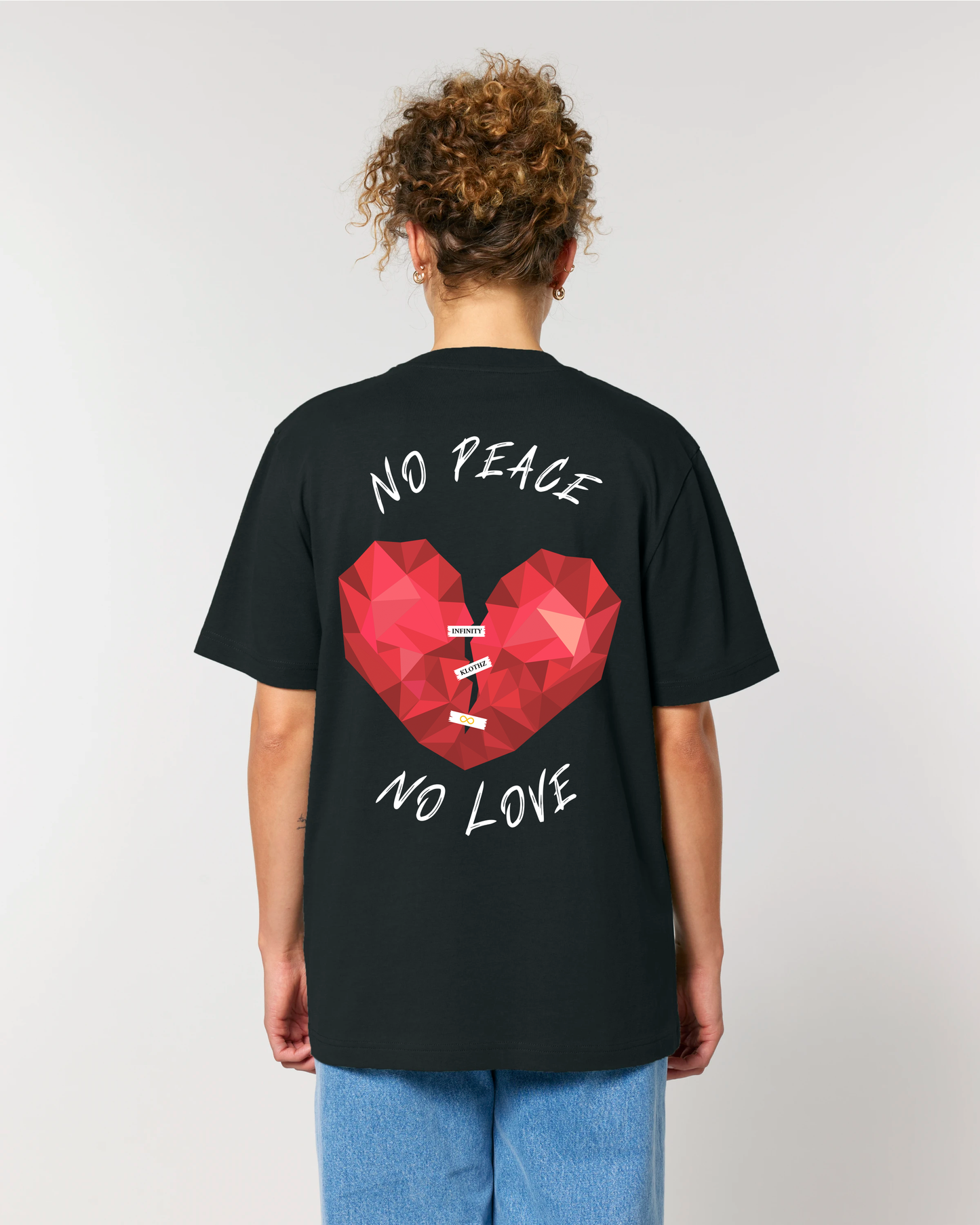 Camiseta "No Peace - No Love"