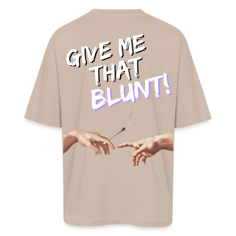 Camiseta Oversize "Give Me That Blunt!"