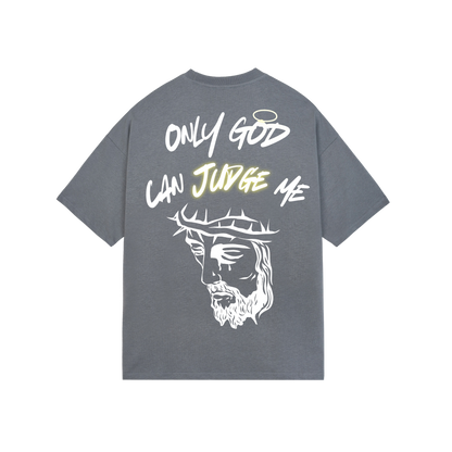 Camiseta Oversize "Only God Can Judge Me"